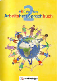 ABC der Tiere / ABC der Tiere 2 - Arbeitsheft Sprachbuch (ABC der Tiere - Neubearbeitung) （4. Aufl. 2022. 80 S. 80 S., vierf., Gh, Lernsoftware online. 29.7 cm）