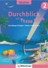 Durchblick in Mathematik 2 mit Tessa Tinte : Grundlagen festigen - Neues sicher lernen (Durchblick mit Tessa Tinte) （2023. 96 S. DIN A4, 96 S., vierf., Br, Lösungsheft (24 S., vierf.）