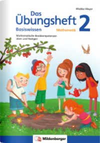 Das Übungsheft Basiswissen Mathematik Bd.2 : Mathematische Basiskompetenzen üben und festigen (Das Übungsheft Basiswissen Mathematik Bd.2) （6. Aufl. 2024. 64 S. 64 S., mit Lösungsheft (16 S.), vierf., Gh,）