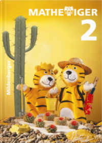 Mathetiger 2, Schulbuch （2. Aufl. 2011. 112 S. m. zahlr. farb. Abb., 8 Beil. 30 cm）
