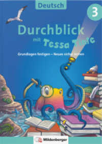 Durchblick in Deutsch 3 mit Tessa Tinte : Grundlagen festigen - Neues sicher lernen (Durchblick mit Tessa Tinte) （2023. 96 S. DIN A4, 96 S., vierf., Br, Lösungsheft (24 S., vierf.）