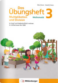 Das Übungsheft Mathematik 3 - Multiplikation und Division : Im Kopf und halbschriftlich rechnen im Zahlenraum bis 1000 (Übungshefte Mathe allgemein) （2024. 64 S. DIN A4, 64 S., vierf., Gh, Stickerbogen, Lösungsheft）