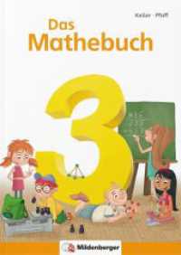 Das Mathebuch 3 / Schulbuch, m. 1 Buch, m. 1 CD-ROM : Klasse 3 (Das Mathebuch 3 1) （5. Aufl. 2020. 128 S. vierfarb. 29.7 cm）