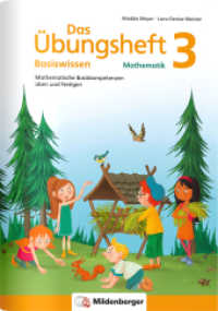 Das Übungsheft Basiswissen Mathematik Bd.3 : Mathematische Basiskompetenzen üben und festigen (Das Übungsheft Basiswissen Mathematik Bd.3) （5. Aufl. 2025. 64 S. mit Lösungsheft (16 S.), vierf., Gh, DIN-A4-）