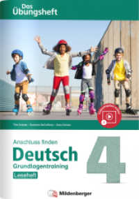 Anschluss finden / Deutsch 4 - Das Übungsheft - Grundlagentraining: Leseheft (Anschluss finden) （2021. 32 S. Leseheft: 32 S., vierf., Gh, 17 x 24 cm; Arbeitsheft: 64 S）