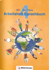 ABC der Tiere 4 - Arbeitsheft Sprachbuch (ABC der Tiere - Neubearbeitung) （4. Aufl. 2023. 80 S. m. farb. Abb. 29.7 cm）