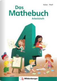 Das Mathebuch, Neubearbeitung. 4. Klasse, Arbeitsheft （6. Aufl. 2020. 64 S. m. farb. Abb. 30 cm）