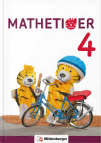 Mathetiger 4 - Buchausgabe : Differenzierend - Individualisierend - Motivierend (Mathetiger - Neubearbeitung) （2. Aufl. 2022. 128 S. 128 S., vierf., FeEbd, Beilagen, Arbeitsplan 4 (）