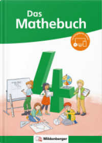 Das Mathebuch 4 Neubearbeitung - Schulbuch (Das Mathebuch 4 - Neubearbeitung 2024) （2024. 136 S. DIN A4, 136 Seiten, vierfarbig, Festeinband, Arbeitsmater）