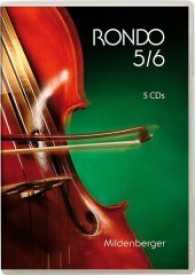 Rondo, Musiklehrgang für weiterführende Schulen, Neubearbeitung. 5./6. Schuljahr, 5 Audio-CDs, Audio-CD : Lieder und Musikstücke, Hörbeispiele （1. Auflage. 2010. 19 cm）