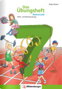 Das Übungsheft Mathematik Klasse 7 : Denk- und Rechentraining (Das Übungsheft Mathematik) （4. Aufl. 2024. 64 S. 64 S., 17 x 24cm, vierf., Gh, mit Lösungshef）