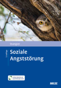 Soziale Angststörung : Mit Online-Material (Materialien für die klinische Praxis) （3. Aufl. 2025. 160 S. 247 mm）