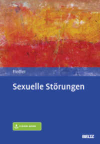 Sexuelle Störungen : Mit Online-Zugang （2018. 190 S. 247 mm）