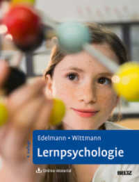 Lernpsychologie : Mit Online-Material （8. Aufl. 2019. 264 S. 10 schw.-w. Abb., 90 schw.-w. Zeichn., 10 farb.）
