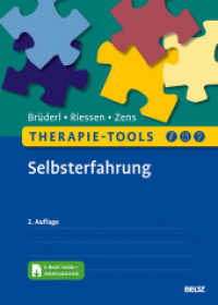Therapie-Tools Selbsterfahrung : Mit E-Book inside und Arbeitsmaterial (Beltz Therapie-Tools) （2. Aufl. 2021. 393 S. 20 schw.-w. Abb., 10 schw.-w. Tab. 300 mm）