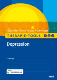 Therapie-Tools Depression : Mit Online-Material (Beltz Therapie-Tools) （2. Aufl. 2025. 368 S. 30 schw.-w. Abb. 298 mm）