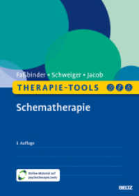 Therapie-Tools Schematherapie : Mit Online-Material (Beltz Therapie-Tools) （3. Aufl. 2024. 269 S. 298 mm）