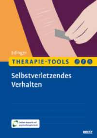 Therapie-Tools Selbstverletzendes Verhalten : Mit Online-Material (Beltz Therapie-Tools) （Originalausgabe. 2025. 253 S. 10 schw.-w. Abb., 10 schw.-w. Zeichn., 1）