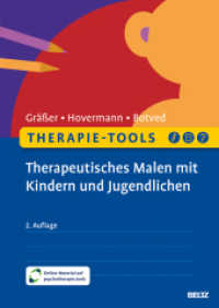 Therapie-Tools Therapeutisches Malen mit Kindern und Jugendlichen : Mit Online-Material und Malvorlagen (Beltz Therapie-Tools) （2. Aufl. 2024. 210 S. 161 schw.-w. Zeichn. 298 mm）