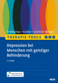 Therapie-Tools Depression bei Menschen mit geistiger Behinderung : Mit Online-Material und Arbeitmaterial in leichter Sprache (Beltz Therapie-Tools) （2. Aufl. 2024. 176 S. 10 schw.-w. Zeichn., 10 schw.-w. Tab. 299 mm）