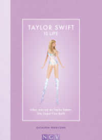 Taylor Swift is Life : Alles, was wir an Taylor lieben. Das Super-Fan-Buch （2024. 160 S. Hardcover, durchgehend vierfarbig, mit Reliefprägung）