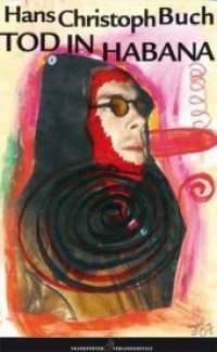 Tod in Habana : Eine Erz&auml;hlung （1., Aufl. 2007. 128 S. 20.8 cm）