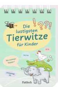Die lustigsten Tierwitze für Kinder : Witzebuch für Erstleser ab 6 Jahren (Kleine Geschenke zur Einschulung & für die Schultüte) （1. Auflage. 2023. 80 S. 135.00 mm）