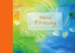 Meine Firmung : Fotoalbum （2006. 48 S.）