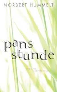 Pans Stunde : Gedichte （Originalausgabe. 2011. 90 S. 205 mm）