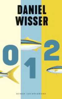 0 1 2 : Roman - (Null Eins Zwei) （Originalausgabe. 2023. 448 S. 220 mm）