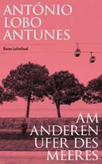 Am anderen Ufer des Meeres : Roman （2024. 448 S. 220 mm）