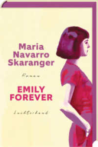 Emily Forever : Roman - Limitierte Erstauflage mit farbigem Buchschnitt （2025. 192 S. 187 mm）