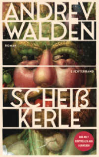 Scheißkerle : Roman - Der Nummer-1-Bestseller aus Schweden - ausgezeichnet mit dem August-Preis. （2025. 416 S. 220 mm）