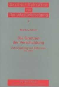 Die Grenzen der Verschuldung : Zahlungskrise und Reformen in Polen. Dissertationsschrift (Berliner Schriften zur Demokratieforschung .3) （Neuausg. 1996. 195 S. 210 mm）