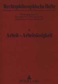 Arbeit - Arbeitslosigkeit (Rechtsphilosophische Hefte .5) （Neuausg. 1996. 160 S. 210 mm）