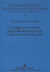 Erträge aus privaten Kapitalforderungen im Einkommensteuerrecht : Dissertationsschrift (Mannheimer Beiträge zum Öffentlichen Recht und Steuerrecht .9) （Neuausg. 1996. XVI, 257 S. 210 mm）