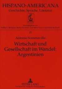 Wirtschaft und Gesellschaft im Wandel: Argentinien : Dissertationsschrift (Hispano-Americana .15) （Neuausg. 1996. 344 S. 210 mm）