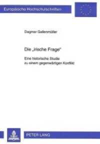 Die "irische Frage" : Eine historische Studie zu einem gegenwärtigen Konflikt. Masterarbeit (Europäische Hochschulschriften / European University Studies/Publications Universitaires Européenne .73) （Neuausg. 1997. 194 S. 210 mm）