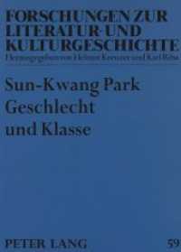 Geschlecht und Klasse : Die Frauenfrage in den proletarischen Selbstdarstellungen der frühen deutschen und koreanischen Arbeiterliteratur. Dissertationsschrift (Forschungen zur Literatur- und Kulturgeschichte .59) （Neuausg. 1997. 190 S. 210 mm）