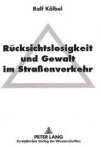 Rücksichtslosigkeit und Gewalt im Straßenverkehr : Eine kriminologisch-strafrechtliche Untersuchung. Dissertationsschrift （Neuausg. 1997. 498 S. 210 mm）