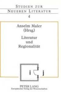 Literatur und Regionalität (Studien zur neueren Literatur .4) （Neuausg. 1997. 228 S. 210 mm）
