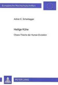 Heilige Kühe : Chaos-Theorie der Human-Evolution (Europäische Hochschulschriften / European University Studies/Publications Universitaires Européenne .53) （Neuausg. 1997. 212 S. 210 mm）
