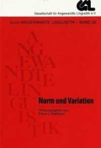 Norm und Variation (Forum Angewandte Linguistik - F.A.L. .32) （Neuausg. 1997. 201 S. 225 mm）