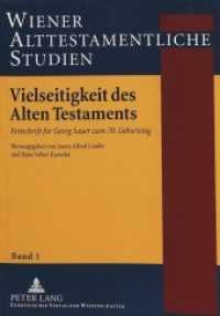 Vielseitigkeit des Alten Testaments : Festschrift für Georg Sauer zum 70. Geburtstag (Wiener Alttestamentliche Studien .1) （Neuausg. 1999. 475 S. 210 mm）