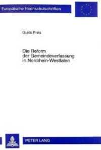 Die Reform der Gemeindeverfassung in Nordrhein-Westfalen (Europäische Hochschulschriften / European University Studies/Publications Universitaires Européenne .34) （Neuausg. 1997. 279 S. 210 mm）
