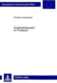 Ausländerklauseln im Profisport : Dissertationsschrift. (Europäische Hochschulschriften Recht .2335) （1998. XXVI, 150 S. 21 cm）