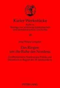 Das Ringen um die Ruhe des Nordens : Großbritanniens Nordeuropa-Politik und Dänemark zu Beginn des 18. Jahrhunderts. Dissertationsschrift (Kieler Werkstücke .18) （Neuausg. 1998. 339 S. 230 mm）
