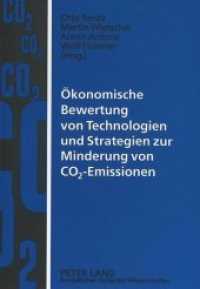 Ökonomische Bewertung von Technologien und Strategien zur Minderung von CO2-Emissionen : Durchgeführt für ausgewählte norddeutsche Versorgungsgebiete （Neuausg. 1998. 129 S. 210 mm）