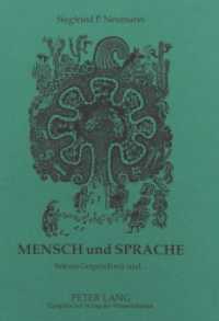 Mensch und Sprache : Seit ein Gespräch wir sind... （1998. XIV, 354 S. 21 cm）
