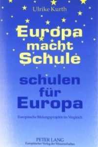 Europa macht Schule - schulen für Europa : Europäische Bildungsprojekte im Vergleich （Neuausg. 1998. 161 S. 210 mm）